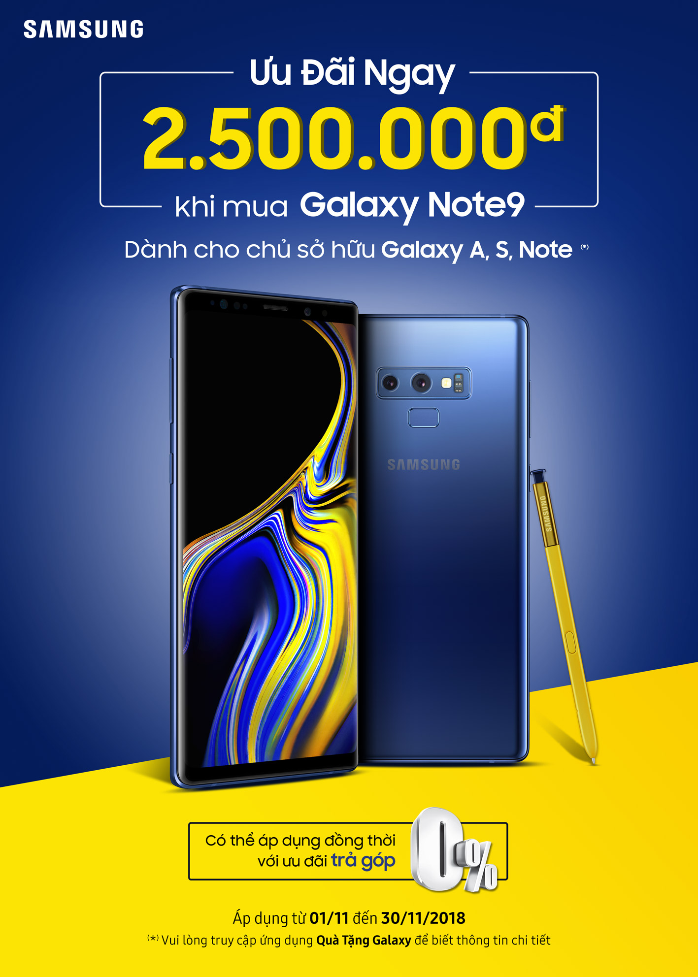 Tri ân tín đồ Samsung. Giảm ngay 2.500.000Đ khi mua Galaxy Note9