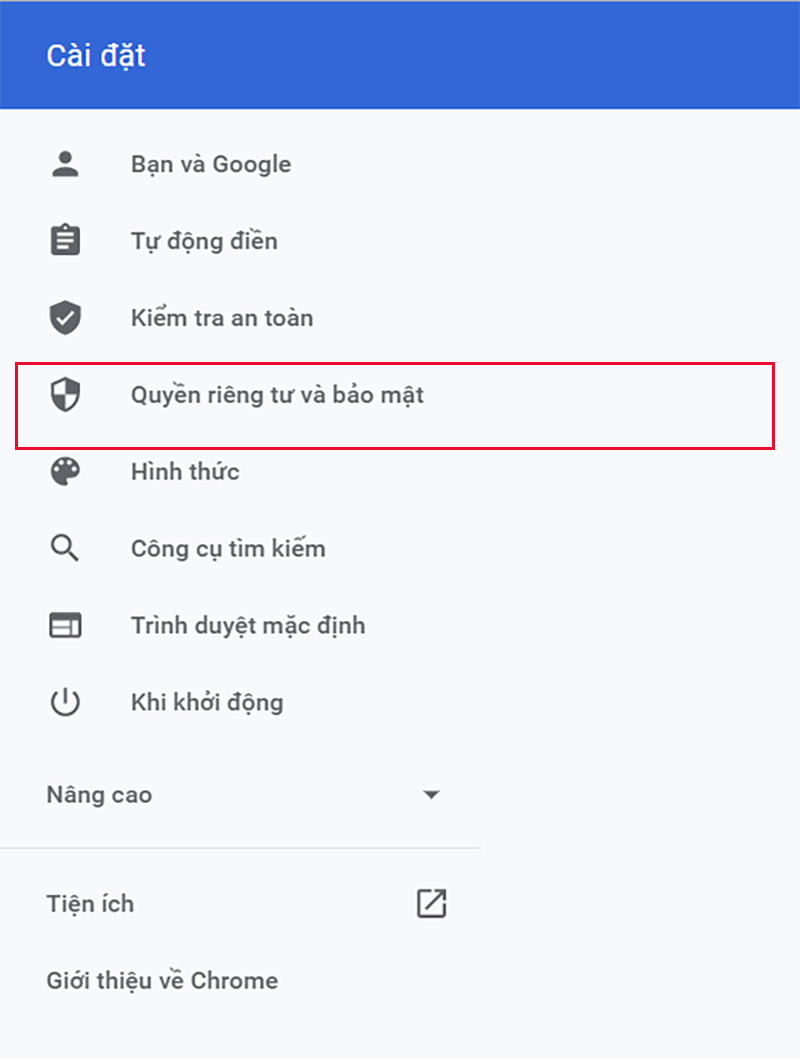 Chọn quyền riêng tư và bảo mật trên Google Chrom