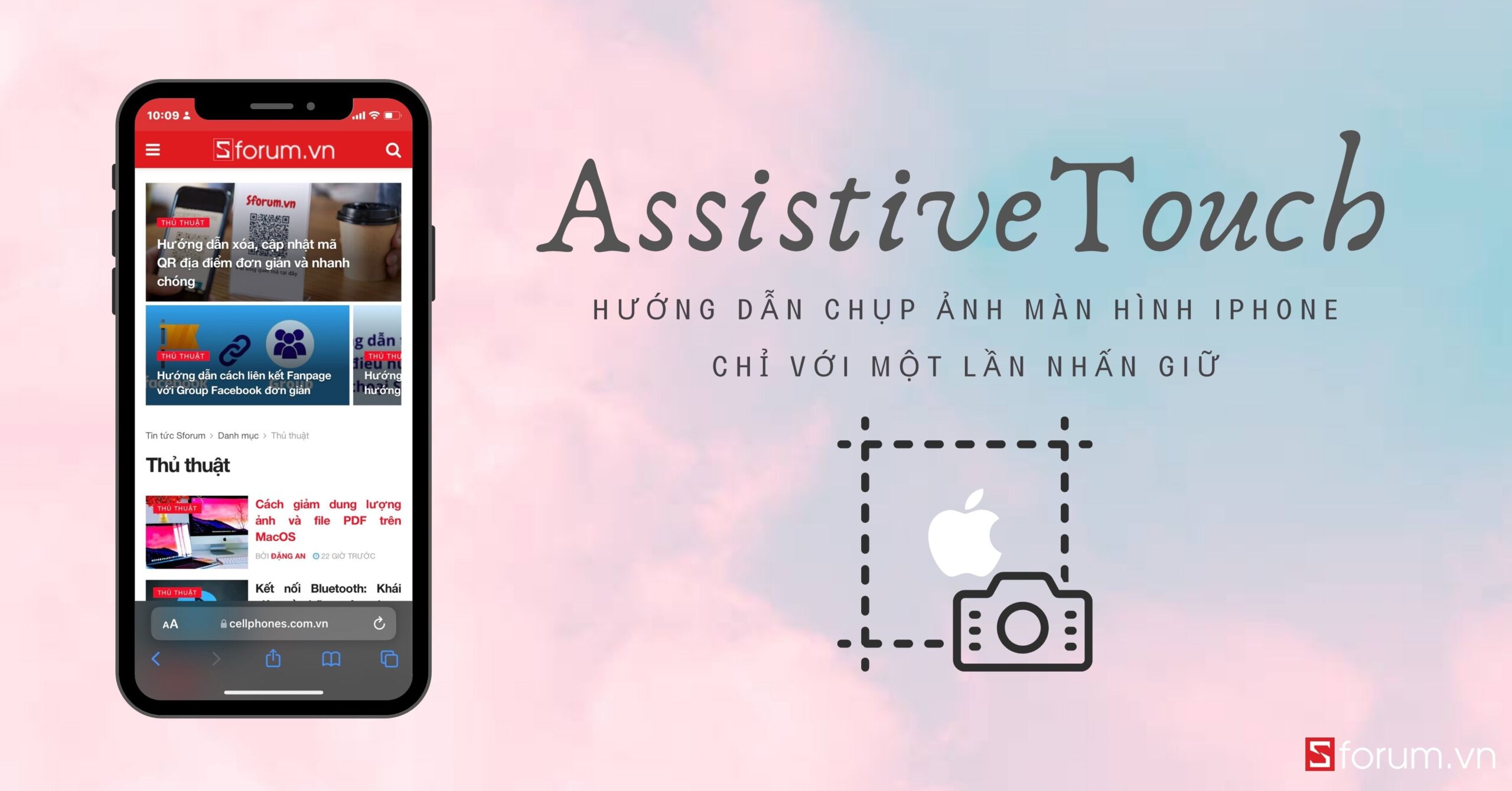 10 mẹo chụp màn hình iPhone với AssistiveTouch giúp bạn tiết kiệm thời gian
