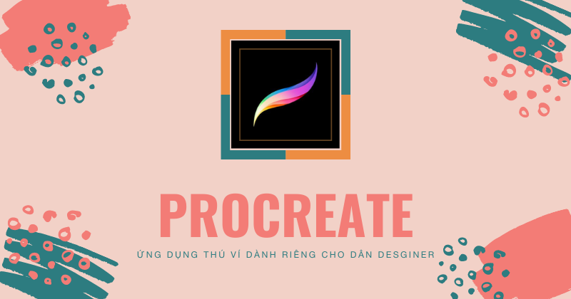 Procreate là gì? 