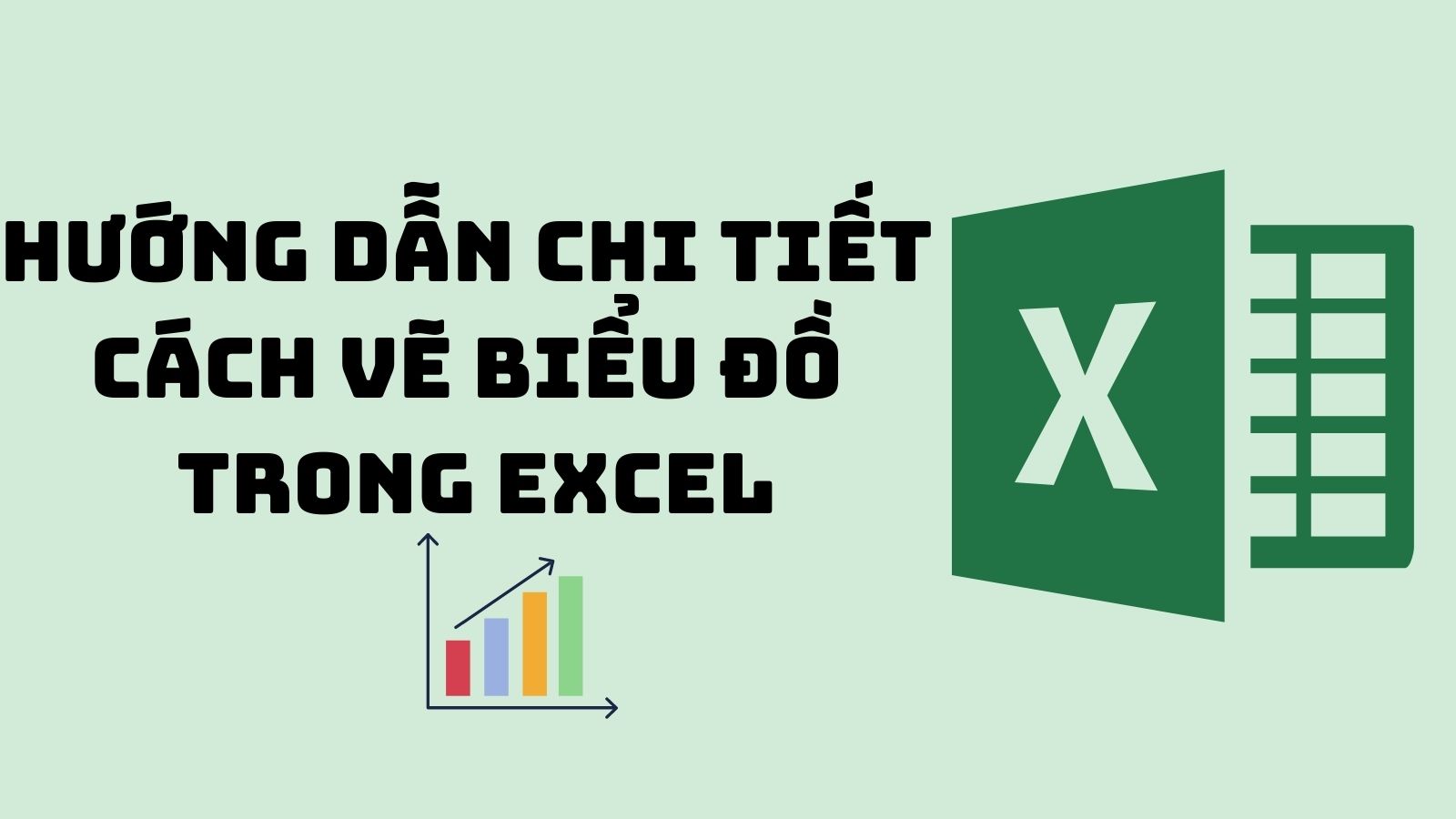 Cách vẽ biểu đồ trong Excel - Cột, đường, tròn, miền