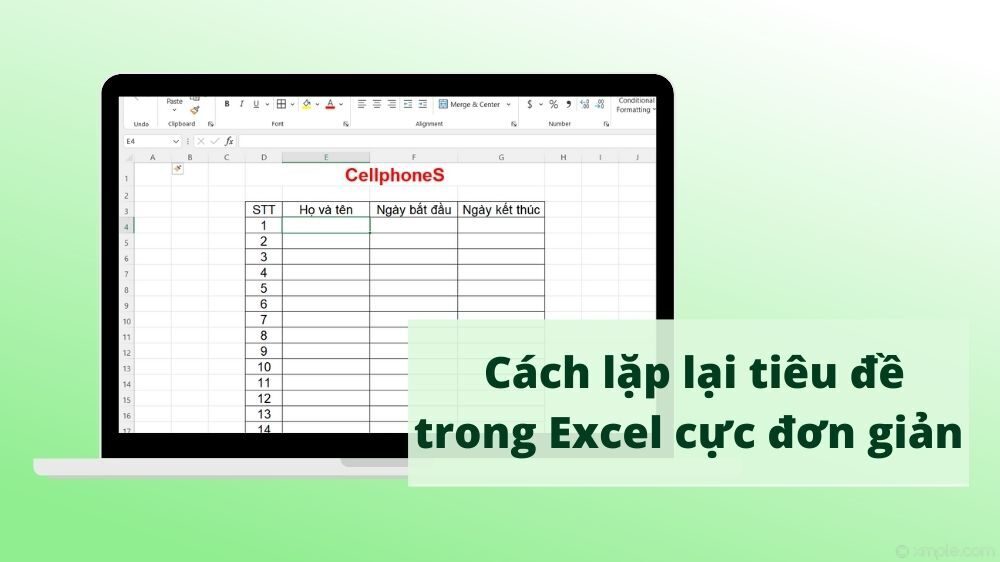 Hướng dẫn cách in lặp lại tiêu đề trong excel hiệu quả và dễ dàng nhất