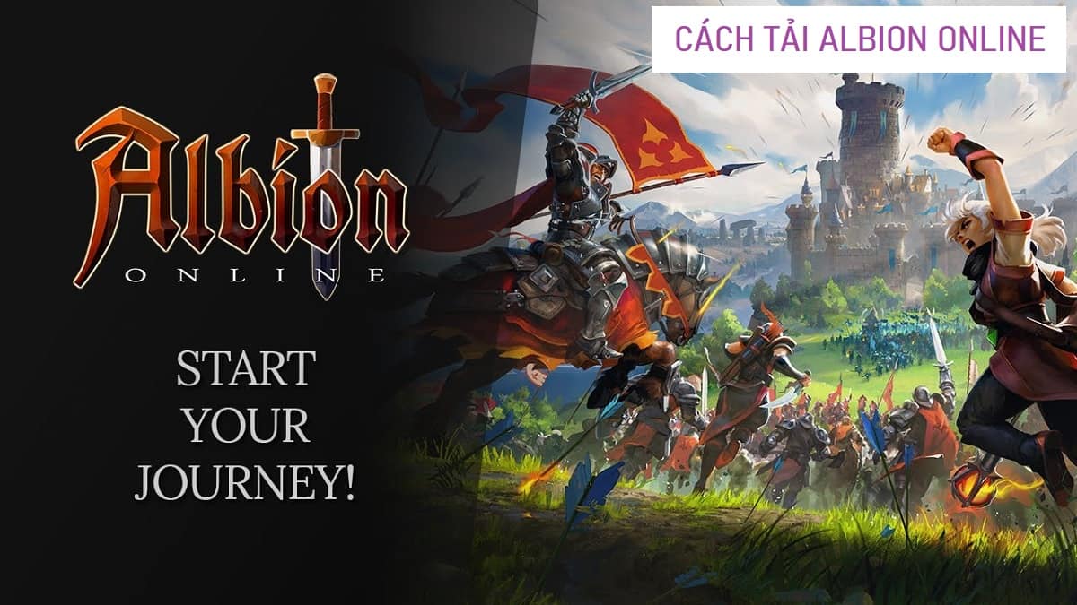 Cách tải Albion Online trên điện thoại Android, iOS, PC
