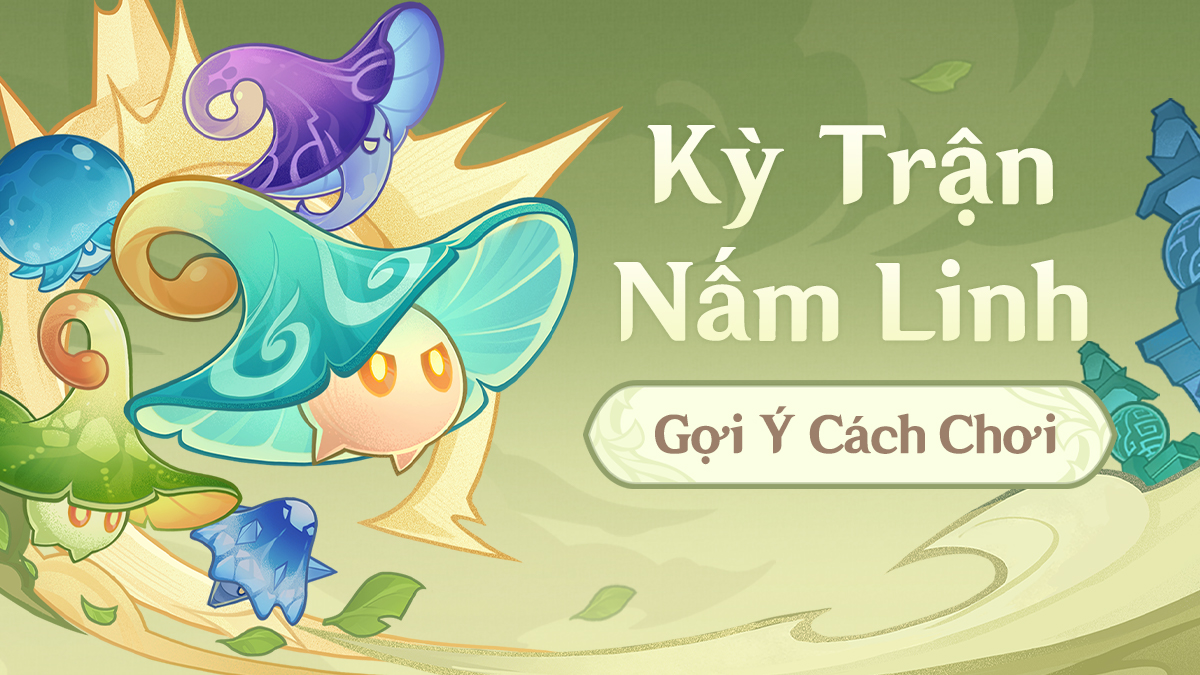 Sự kiện Kỳ Trận Nấm Linh 