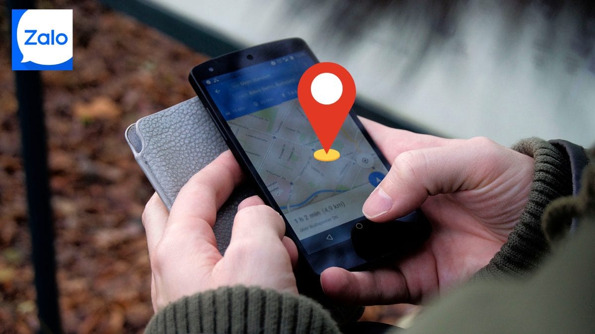 Cách chia sẻ và gửi định vị trên Zalo hiệu quả hơn bao giờ hết