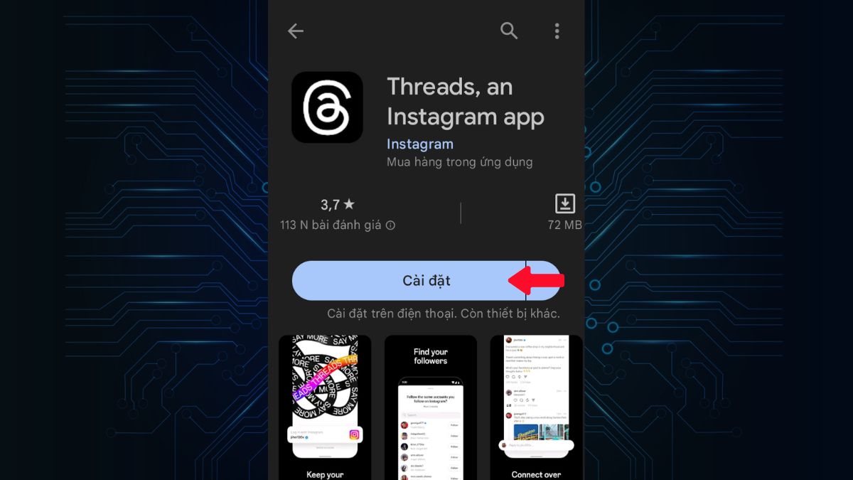 Hướng dẫn chi tiết cách tải và sử dụng Threads: Thông tin cần biết