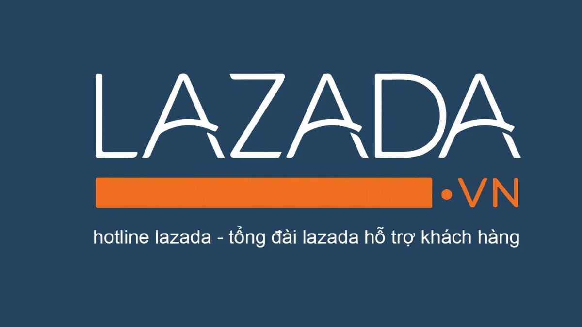Tuyệt chiêu tìm số Hotline hỗ trợ CSKH Lazada miễn phí tại tổng đài Lazada