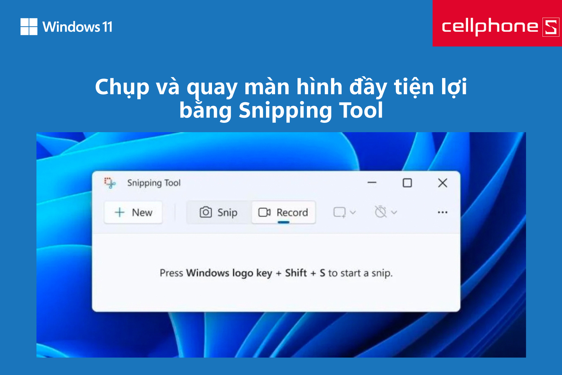 Các cải tiến độc đáo của Windows 11 mà bạn không thể bỏ qua